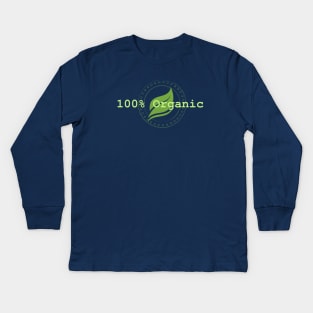 Eco Conscious | 100% ORGANIC | Eco Friendly | Clean Living Kids Long Sleeve T-Shirt